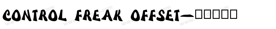 Control Freak Offset字体转换